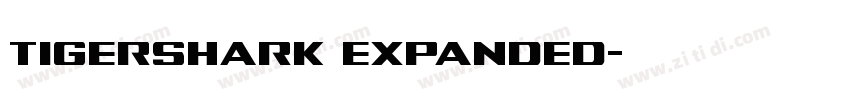 Tigershark Expanded字体转换